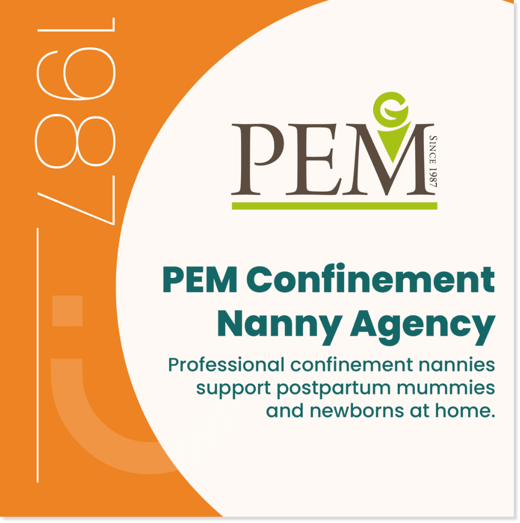 PEM Confinement Nanny Agency in Singapore